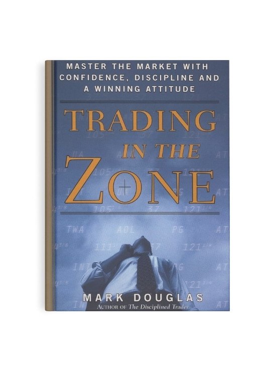 Cover of 'Trading in the Zone' by Mark Douglas